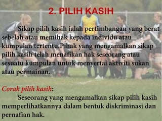 2. PILIH KASIH
 