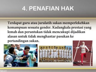 4. PENAFIAN HAK
 