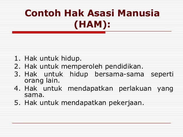 Contoh Jenis Ham Personal Rights - James Horner Unofficial