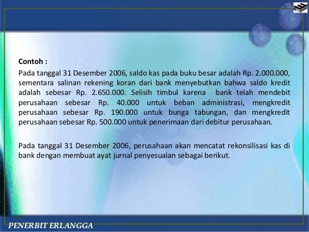 Materi Akuntansi : Penyesuaian Pembukuan Perusahaan Jasa Materi Akuntansi : Penyesuaian Pembukuan Perusahaan Jasa