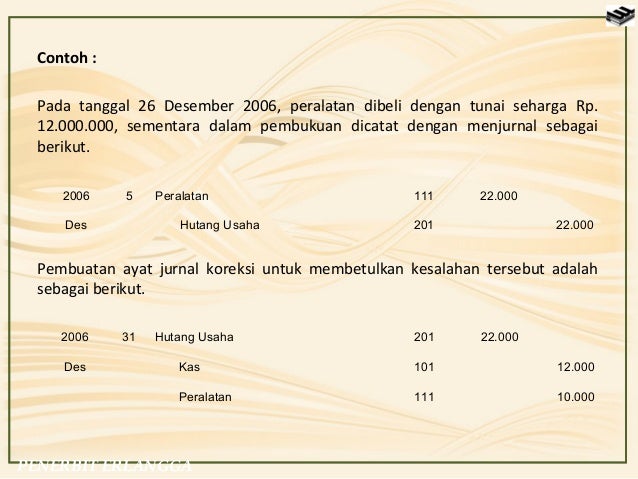 Materi Akuntansi : Penyesuaian Pembukuan Perusahaan Jasa