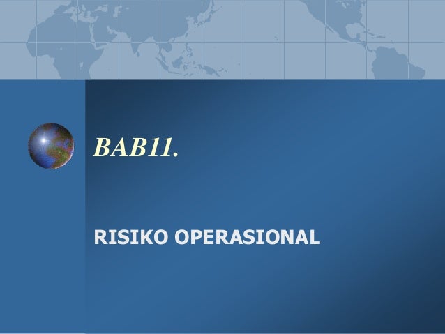 Manajemen Risiko 11 Risiko Operasional