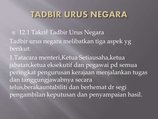 TADBIR URUS NEGARA pengajian am penggal 1 stpm  PPT