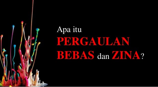 Bab 12 Zina Cara Menghindari Pergaulan Bebas Dan Zina