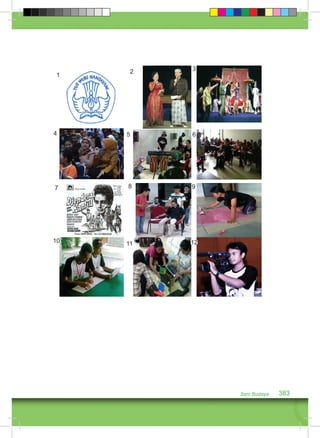 Seni Budaya 383 
1 2 
10 11 
3 
4 5 6 
7 8 9 
12 
 
