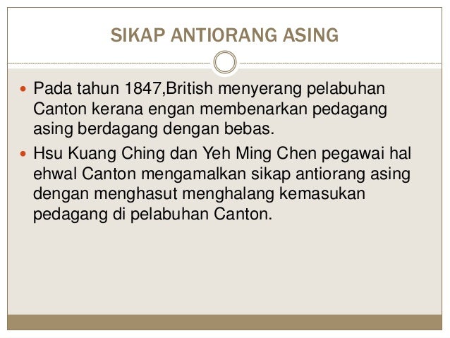 Bab 15 Faktor Faktor Perang Candu Pertama Dan Kedua