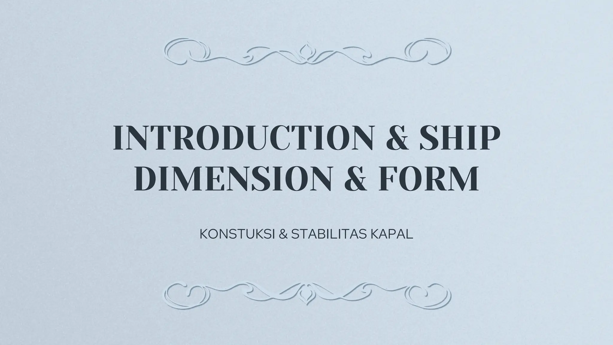 BAB 1 KONSTRUKSI DAN STABILITAS KAPAL.pptx