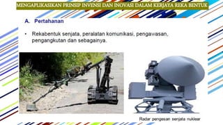 Delta Reka Invensi BAB 1 PENGENALAN KEPADA REKA BENTUK DAN TEKNOLOGI - 1.3 INOVASI DAN ...