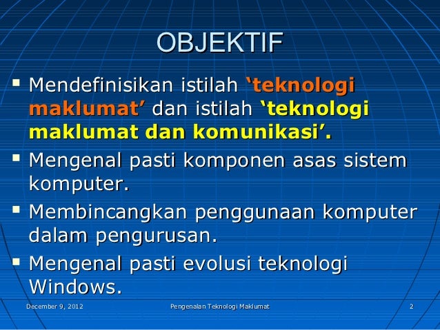 1 1 Pengenalan Kepada Teknologi Maklumat Dan Komunikasi Information And Communication Technology