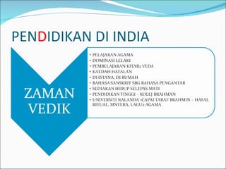 PEN D IDIKAN DI INDIA 