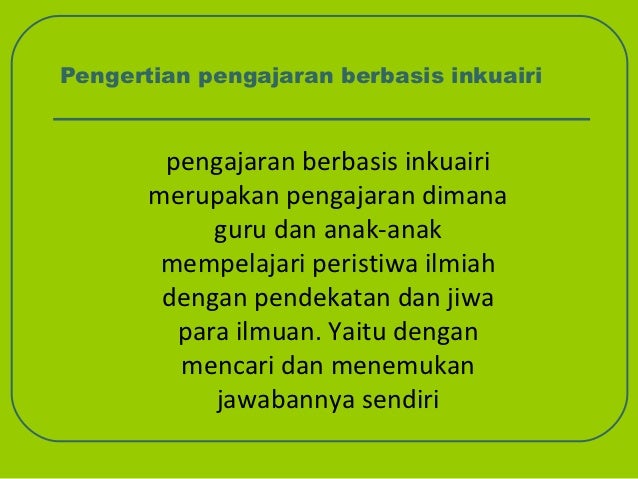 Pendekatan Inkuiri Dalam Pendidikan Kimia