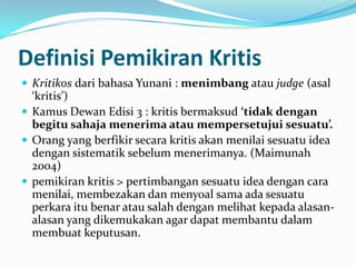 Ciri Ciri Pemikiran Kritis