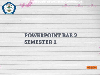 TEKNOLOGI INFORMASI DAN KOMUNIKASI

 