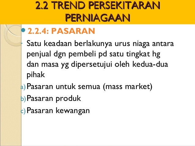 Trend Semasa Dalam Perniagaan Tingkatan 4