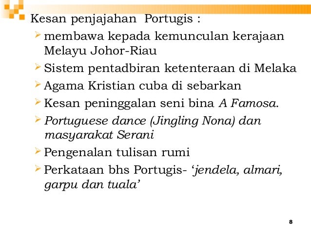 Kesan Penjajahan Portugis Di Tanah Melayu