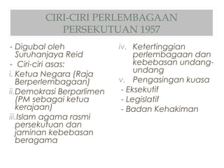ciri ciri perlembagaan malaysia