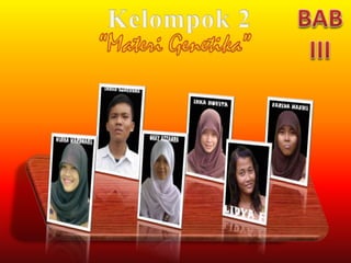 Bab 3   materi genetika - Kelas 3 SMA