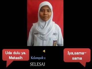 SELESAI
 