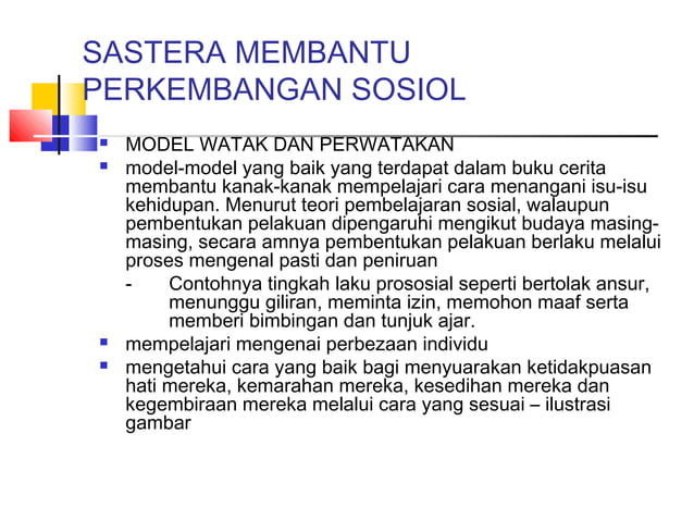 Sastera dan Perkembangan kanak2 | PPT