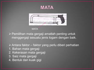 NAT PELARASNAT PELARASNat pelarasmembolehkanmatagergaji yang panjangnyaberlainandipegangpadabingkai.