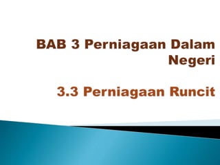 Bab 3 perniagaan dalam negeri
