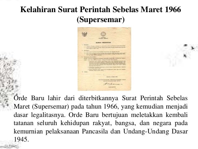 sebelas maret perintah surat Demokrasi Orde 1998) (1966 Baru Pancasila
