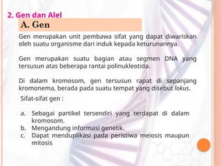 Bab 3 Substansi Materi Genetik Benang kromosom menggandakan diri ...