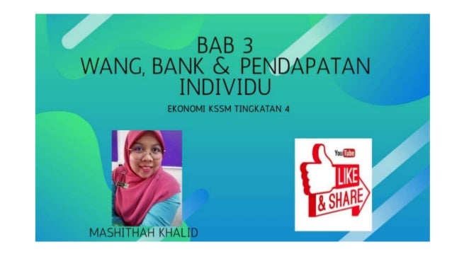 Bab 3 Wang Bank Dan Pendapatan Individu Part 2