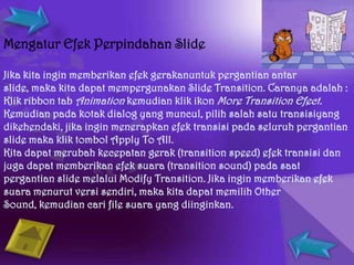 Mengatur Efek Perpindahan Slide
 