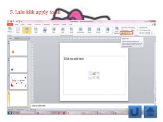5. Lalu klik apply to all
 