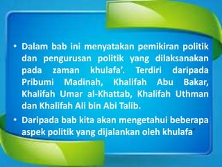 Bab 4B Pemikiran Politik Zaman Khulafa’ al-Rashidin | PPTX