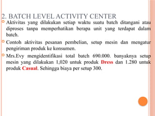 Activity Based Costing & Activity Based Manajemen | PPTX