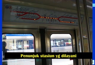 Penunjuk stasiun yg dilayani  