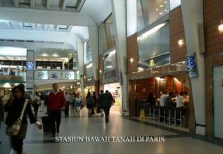 STASIUN BAWAH TANAH DI PARIS  