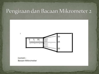PengiraandanBacaanMikrometer 2