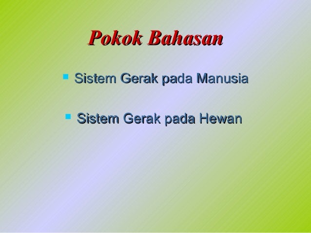 Bab 4 Sistem Gerak 26865303