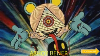 ASHOY BENER..... YOK LANJUT
 