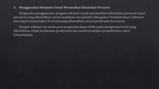 PERENCANAAN PERSONEL DAN PEREKRUTAN SDM 
