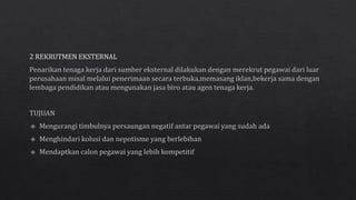 PERENCANAAN PERSONEL DAN PEREKRUTAN SDM 