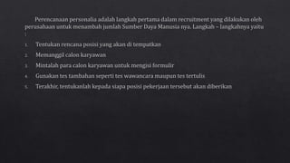 PERENCANAAN PERSONEL DAN PEREKRUTAN SDM 