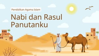 Nathe Rasul Sw Kisah Nabi dan Rasul Allah SWT, kelas 4 SD | PPTX