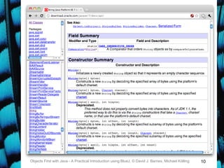 10Objects First with Java - A Practical Introduction using BlueJ, © David J. Barnes, Michael Kölling
 