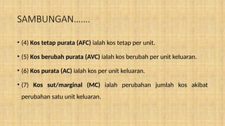 Kos Marginal BAB 5 TEORI PENGELUARAN DAN KOS PENGELUARAN.pptx