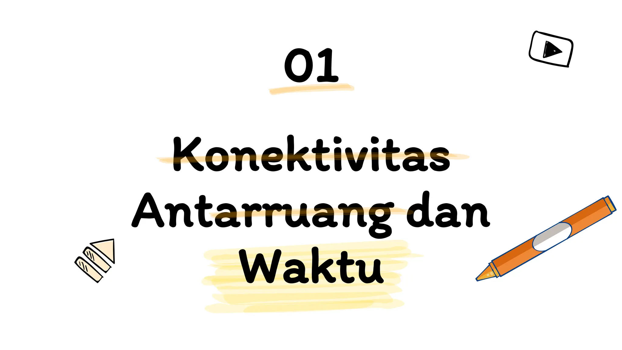 bab 5 konektivitas antar ruang dan waktu-1.pptx