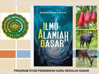 PROGRAM STUDI PENDIDIKAN GURU SEKOLAH DASAR
 