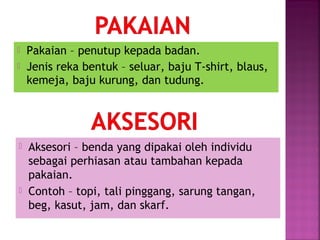 Jenis Reka Bentuk Pakaian