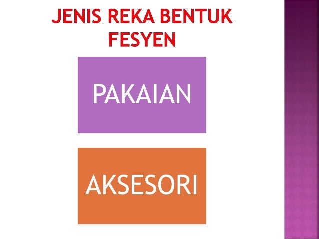 Bab 5 reka bentuk fesyen Bab 5 reka bentuk fesyen