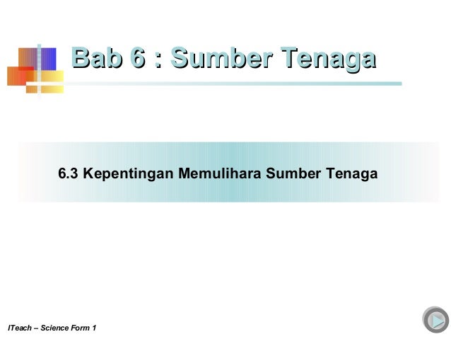 Bab 6 Sumber Tenaga