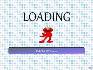 LOADING
PLEASE WAIT......
 