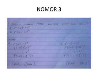 NOMOR 3
 